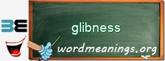 WordMeaning blackboard for glibness